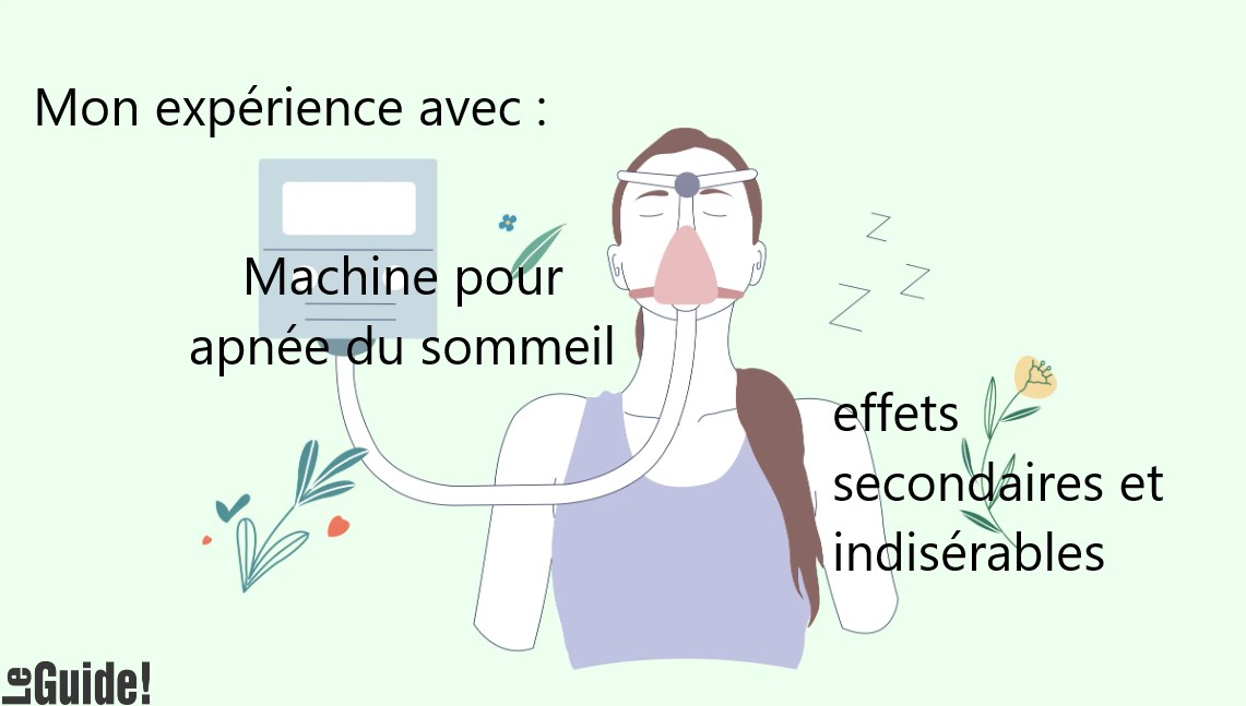 mon expérience avec la machine d'apnée au sommeil et effet secondaire indésirable mon avis