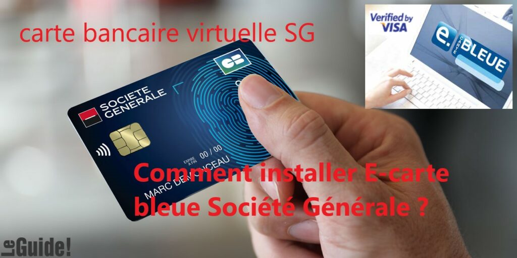 e-carte bleue virtuelle de la banque société générale de paiement et achat en ligne SG sécurisée